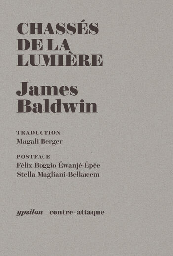 Chassés de la lumière — James Baldwin