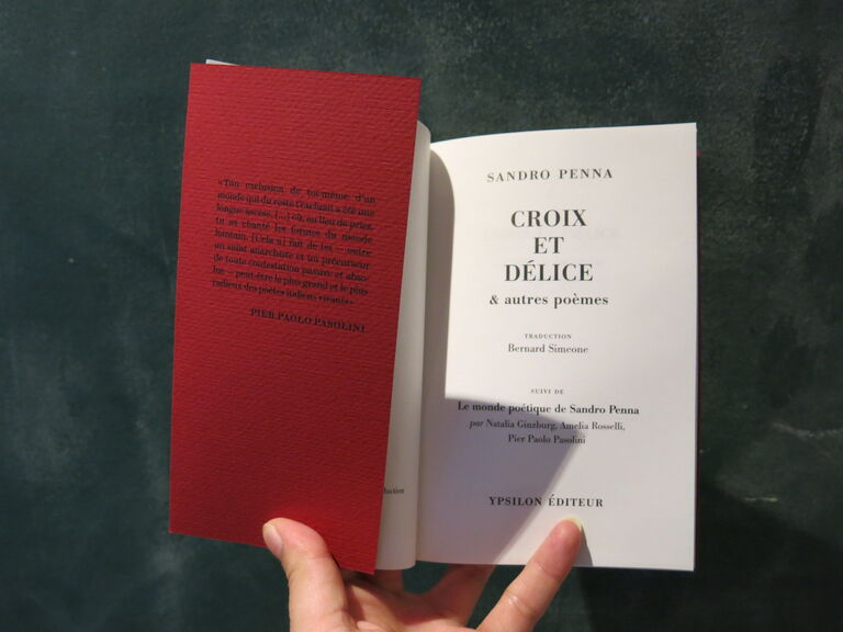 Croix et délice — Sandro Penna, Natalia Ginzburg, Amelia Rosselli, Pier Paolo Pasolini