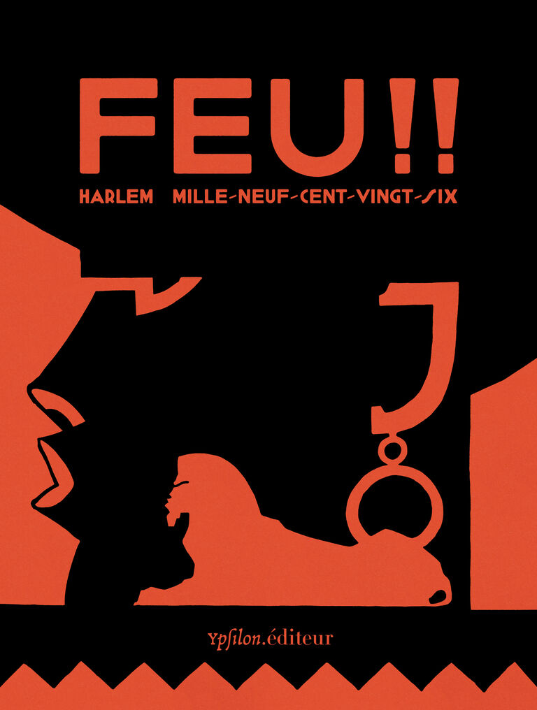 Feu !! — Langston Hughes, Zora Neale Hurston, Gwendolyn Bennett, Aaron Douglas, Richard Bruce, Wallace Thurman