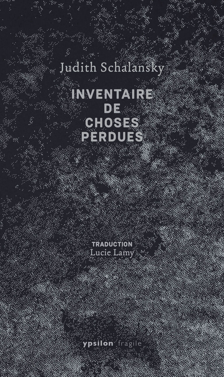 Inventaire de choses perdues — Judith Schalansky