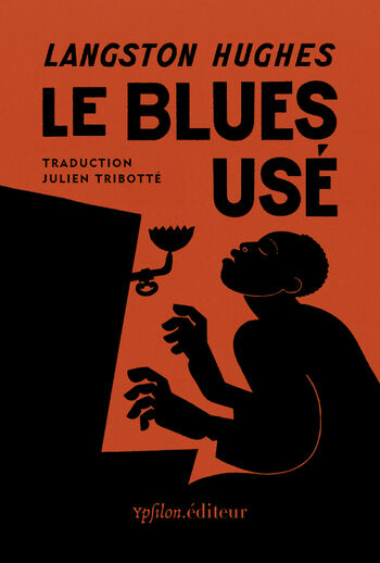 Le blues usé — Langston Hughes