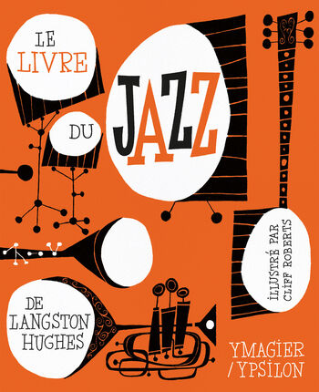 Le livre du jazz — Langston Hughes