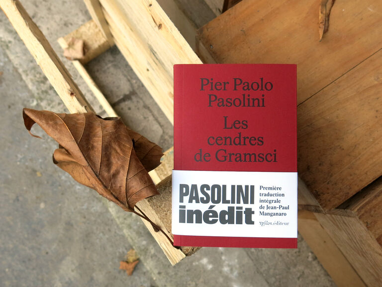 Les cendres de Gramsci — Pier Paolo Pasolini