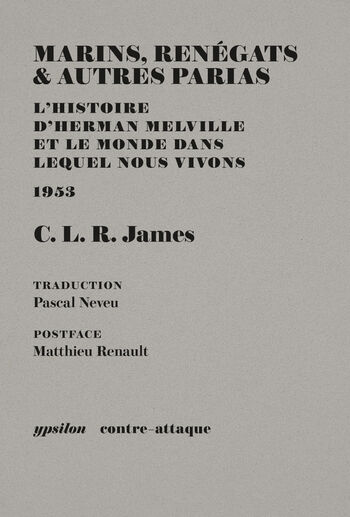 Marins, renégats et autres parias — C.L.R James