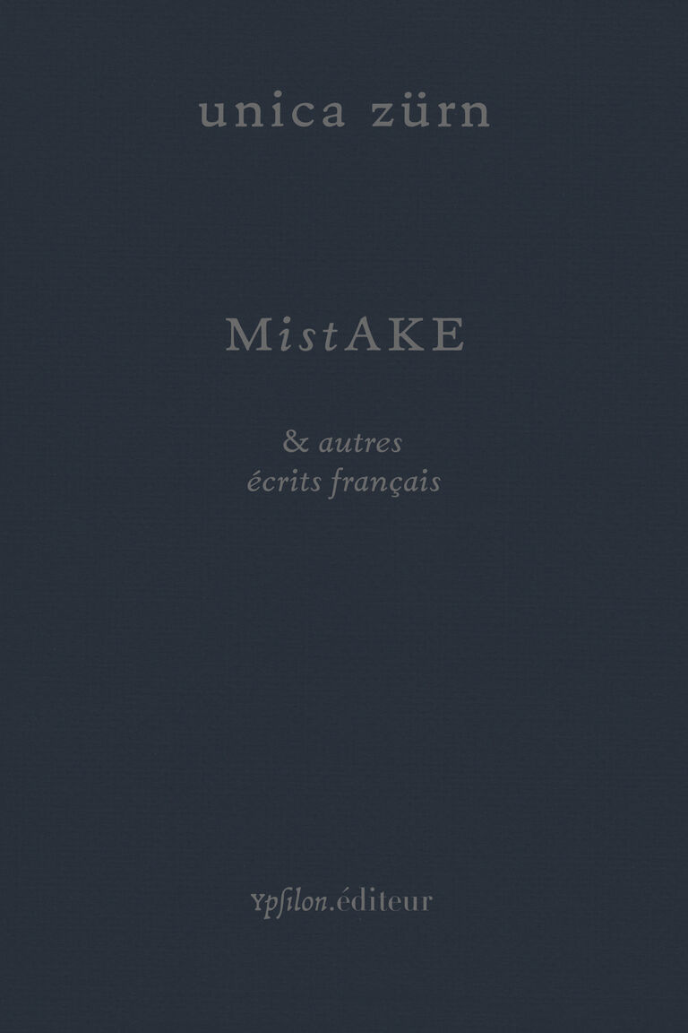 MistAKE — Unica Zürn