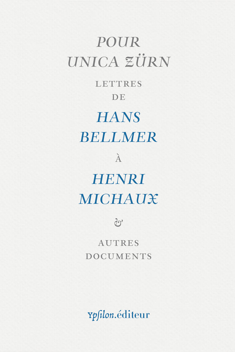 Pour Unica Zürn — Hans Bellmer, Unica Zürn