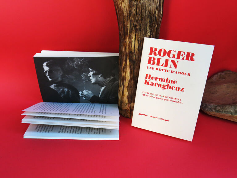 Roger Blin — Hermine Karagheuz, Valère Novarina