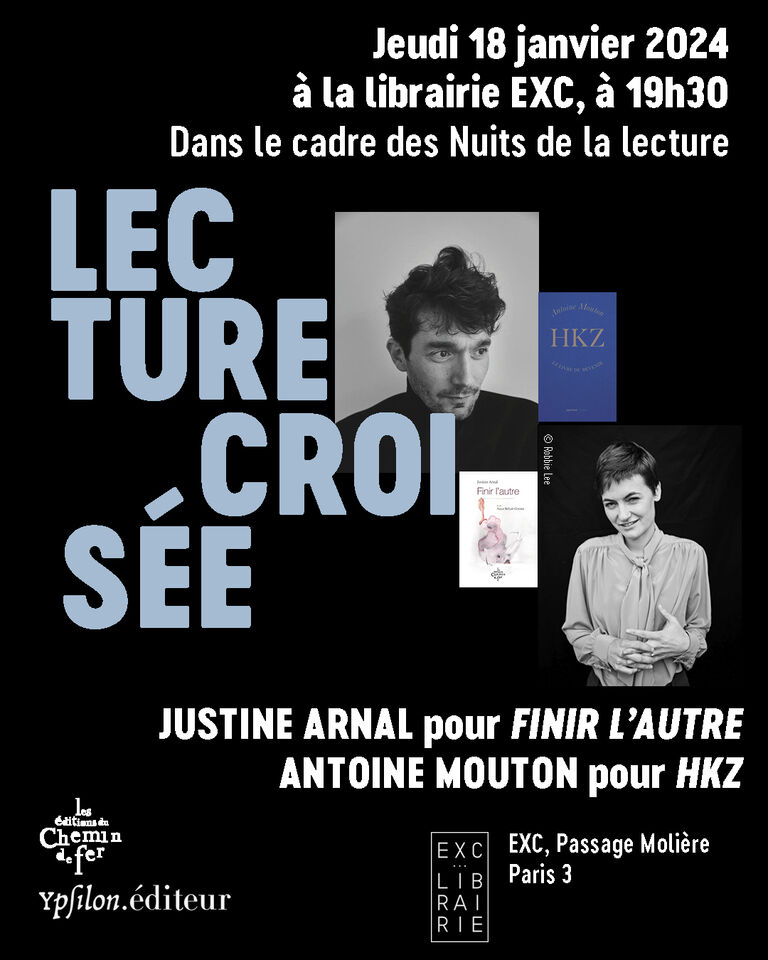 Lecture croisée Antoine Mouton et Justine Arnal