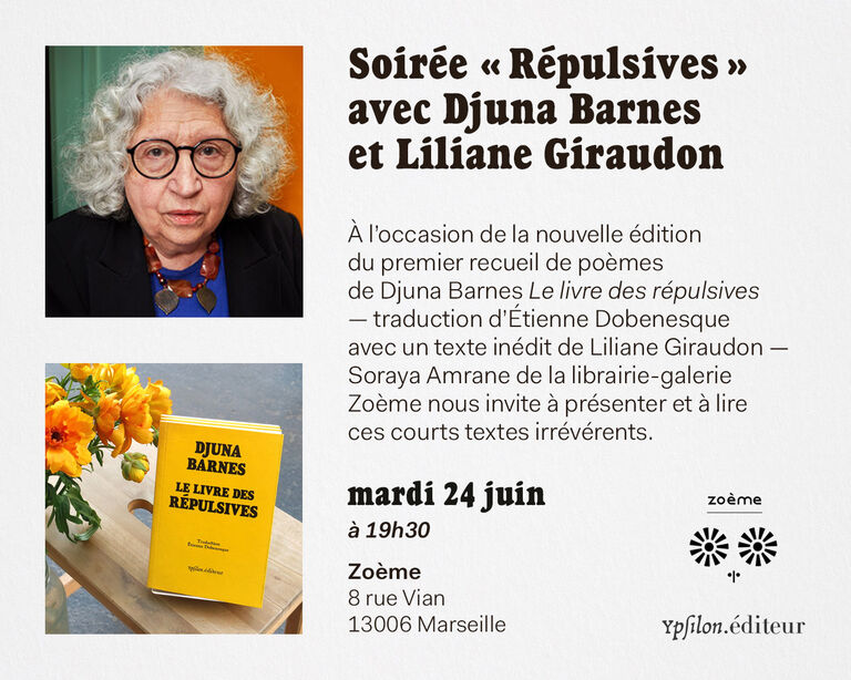 Soirée « Répulsives » chez Zoème à Marseille